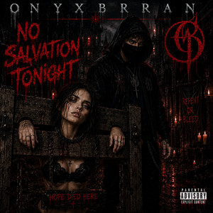 No Salvation Tonight by OnyxBran