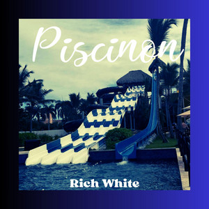 Piscinon by RICH WHITE BEATS