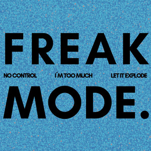 Freak mode by Apex Cortex