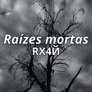 Raízes mortas