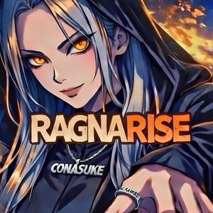 RAGNARISE by CONASUKE