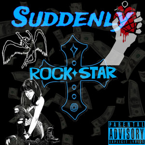 Suddenly