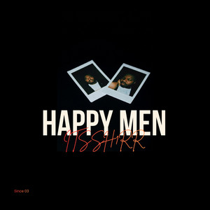 HAPPY MEN by Itssh1rr