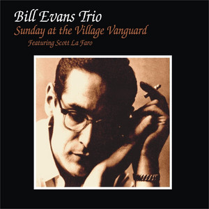at Evans Vanguard Bill Village Sunday 洋楽