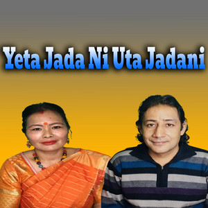 Yeta Jada Ni Uta Jada Ni (Live)
