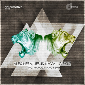 Cirkuz - Original Mix by Jesus Nava, Alex Neza
