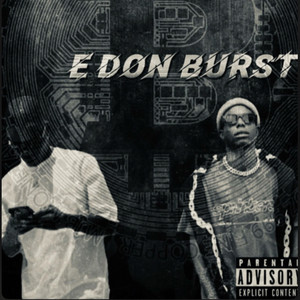 E DON BURST