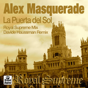 Alex Masquerade - La Puerta Del Sol (Davide Hussmann Remix)