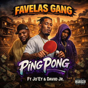 Jo'Ey - PING PONG (feat. Gangsta Batista, Remiih Wah & Daviid jr)