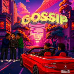 Gossip by Doski, Vusic
