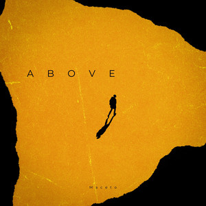 Above by Maceto