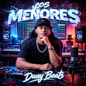 Los menores by Dany Beats
