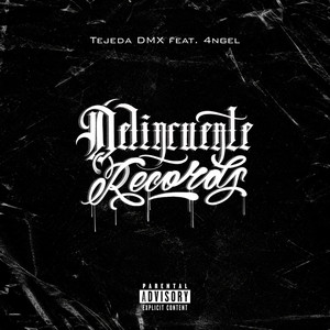 REFERENTE by Delincuente Records, Tejeda DMX, Sly B