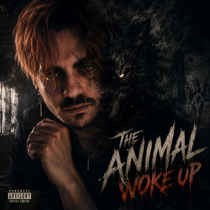 The Animal Woke Up by Beneath The Sound