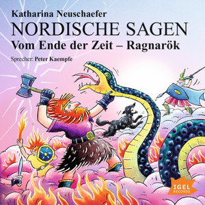 Nordische Sagen. Vom Ende der Zeit. Ragnarök Audiobook