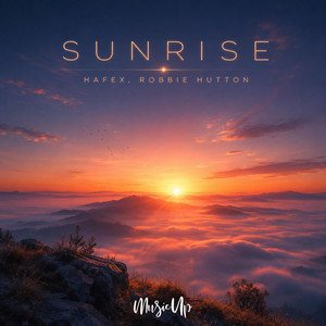 Sunrise by Hafex, Robbie Hutton