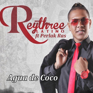 Rey Three Latino, Perlaak & DJ Profeta - Agua de Coco