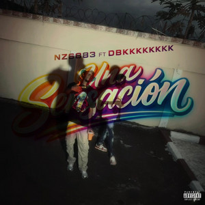 NZ6883 - UNA SENSACION (feat. DBK KHALIFA)