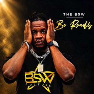Be Ready by THE BSW