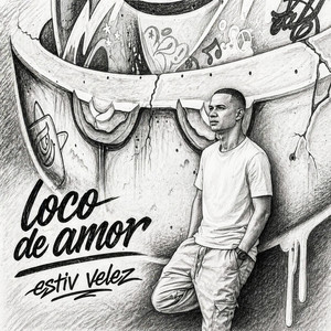 Loco de Amor by estiv velez