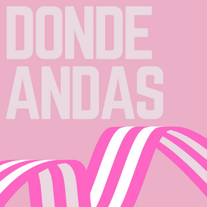 Donde Andas by Blaze RD