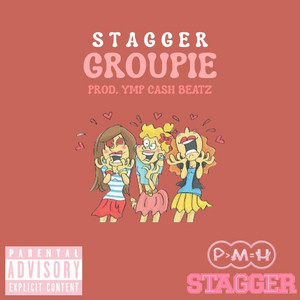 Groupie by Stagger