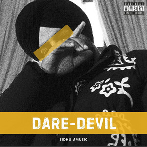 DARE DEVIL by Sidhu Mmusic
