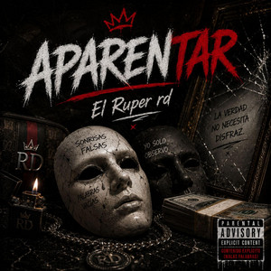 Aparentar by el ruper rd