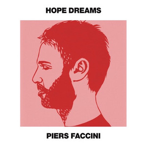 Hope Dreams by Piers Faccini