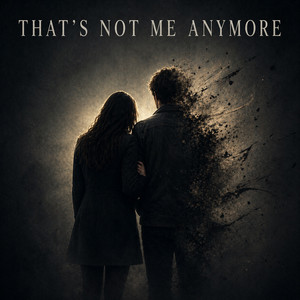 That's Not Me Anymore by Damn Mercy