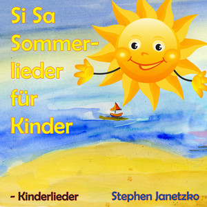Si Sa Sommerlieder für Kinder album