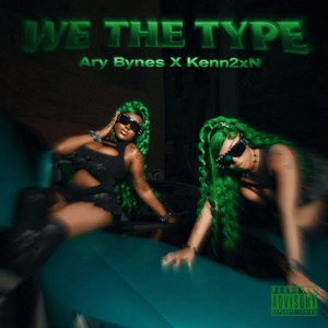 We The Type by Ary Bynes, kenn2xn