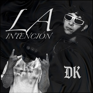 LA INTENCIÓN by AMENAZA, MIKE ØG