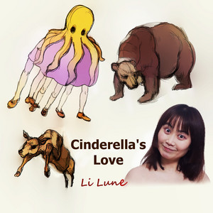 Cinderella's Love - Demo by Li Lune