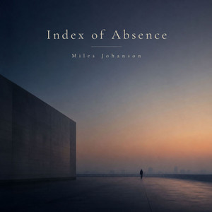 Absent Frame by Miles Johanson
