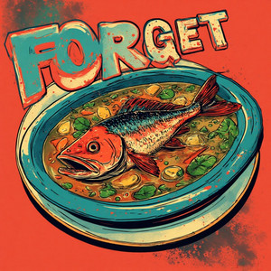 Forget by Royal Manny
