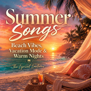 Summer Energy (All Day Long) by The Lyrical Lanterns