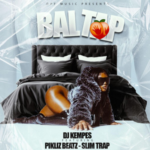 Dj kempes bahamas - DJ KEMPES BAL TAP (feat. Pikliz beazt & Slim trap)