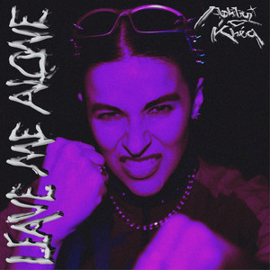 Leave Me Alone by Aphty Khéa