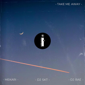 Take Me Away