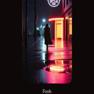 Fools by Ravyn E