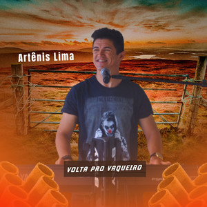 Artênis Lima - Volta pro Vaqueiro