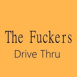 The Fuckers artist photo