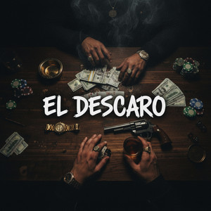 El Descaro by EL REAL MAGO