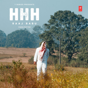 HHH by Raaj Babu, YNGN Potter