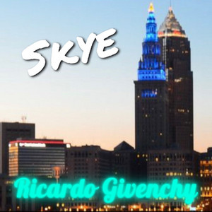 Skye by Ricardo Givenchy