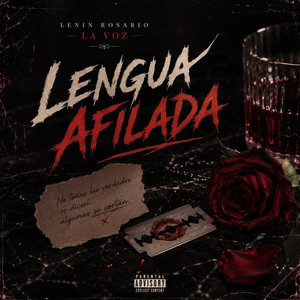 lengua afilada by LENIN ROSARIO LA VOZ