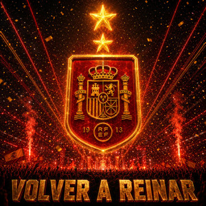 Volver A Reinar (World Cup España) by SurNervis