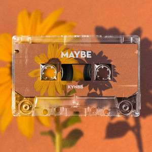 Maybe