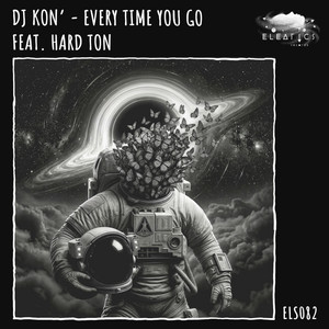DJ Kon’ — Every Time You Go (2026)